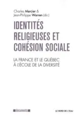 Identités Religieuses et Cohesion Sociale