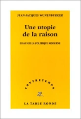 Une utopie de la raison