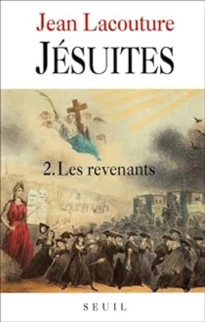 Jésuites. Tome 2 : Les revenants