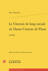 Le chemin de long estude de dame cristine de pisan - :