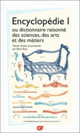 Encyclopédie I, ou dictionnaire raisonné des sciences, des arts et des métiers