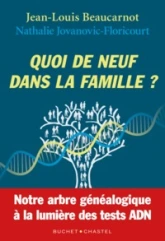 Quoi de neuf dans la famille ?