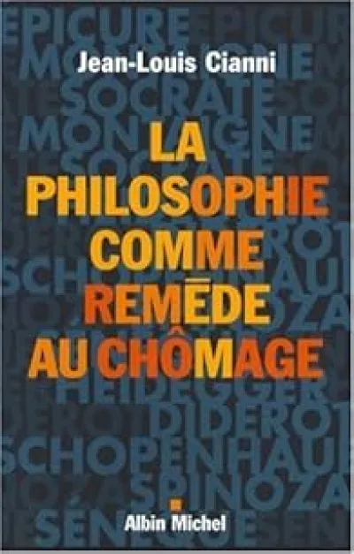 La Philosophie comme remède au chomage