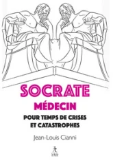 Socrate médecin pour crises et catastrophes