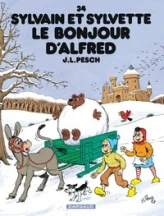 Sylvain et Sylvette, tome 34 : Le bonjour d'Alfred