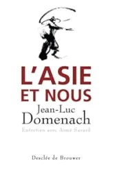 L'Asie et nous