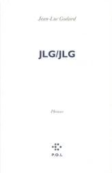 JLG/JLG : Phrases