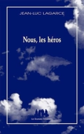 Nous, les héros : Version sans le père