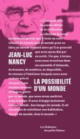 La possibilité d'un monde, entretiens avec Pierre-Philippe Jandin