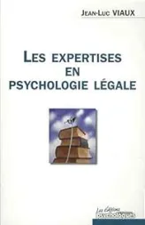 Les expertises en psychologie légale