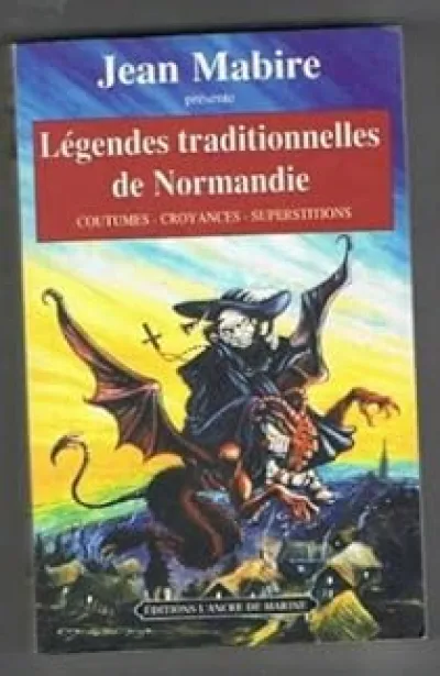 Légendes traditionnelles de Normandie