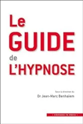 Le guide de l'hypnose