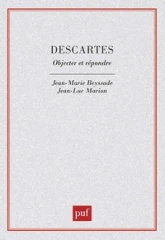 Descartes : Objecter et répondre