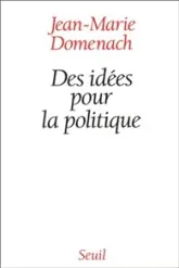 Des idées pour la politique