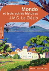 Mondo et trois autres histoires