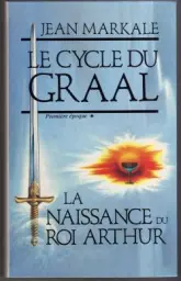 Le cycle du Graal