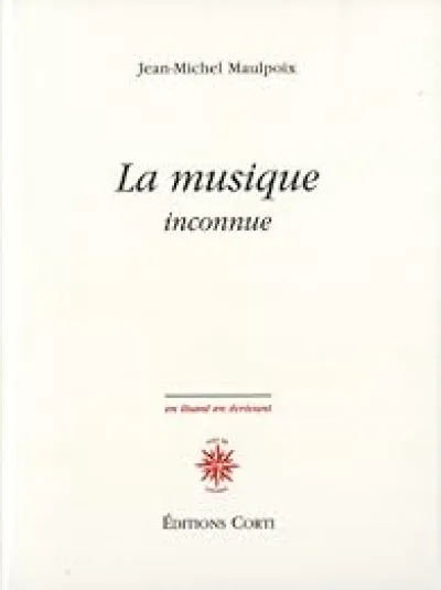 La musique inconnue