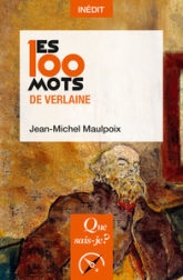 Les 100 mots de Verlaine