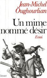 Un mime nommé désir