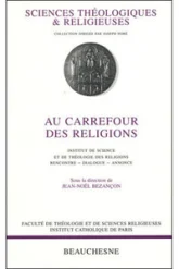 Au carrefour des religions - Rencontre, Dialogue, Annonce