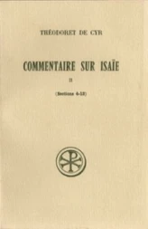 Commentaire sur Isaïe - tome 2 (Sections 4-13)