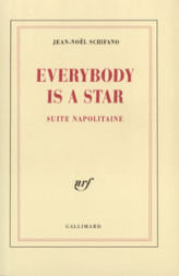 Everybody is a star : Suite napolitaine