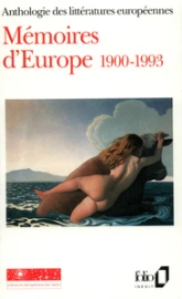 Mémoires d'Europe 1900-1993