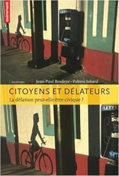 Citoyens et délateurs