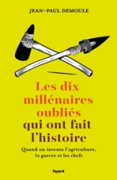 Qui a inventé l'agriculture, la guerre et les chefs ?