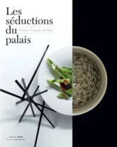 Les séductions du palais