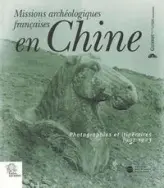 Missions archéologiques françaises en Chine