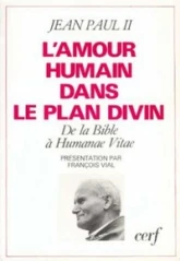 L'Amour humain dans le plan divin