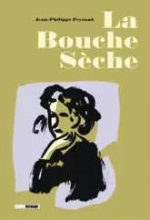 La bouche sèche