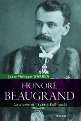 Honoré Beaugrand. La plume et lépée