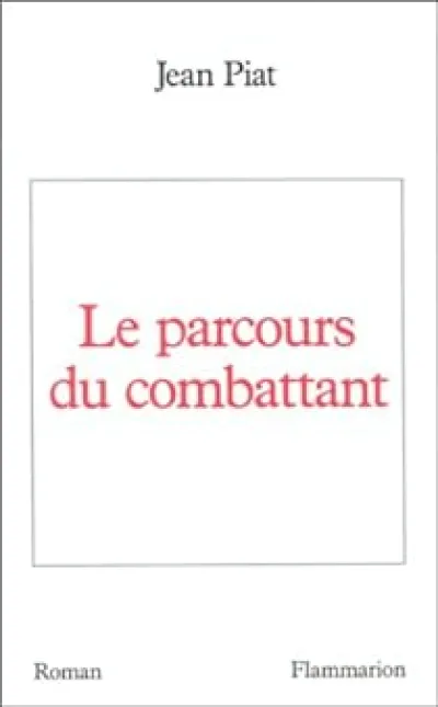 Le Parcours du combattant