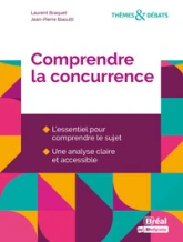 Comprendre la concurrence