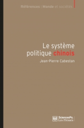 Le système politique chinois : Un nouvel équilibre autoritaire