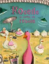 Roselle la petite oie rebelle