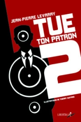 TUE TON PATRON, SAISON 2