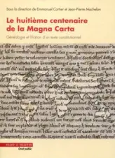 Le huitième centenaire de la Magna Carta