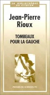 Tombeaux pour la gauche