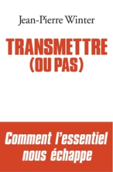 Transmettre (ou pas)