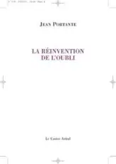 La réinvention de l'oubli