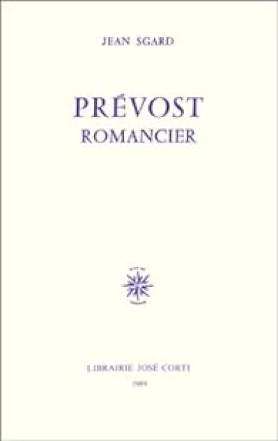 Prévost, romancier