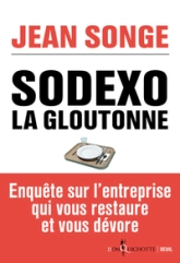 Sodexo : La gloutonne