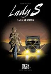 Lady S - T.4 : Jeu de dupes