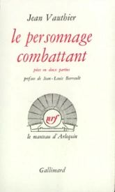 Le Personnage combattant ou Fortissimo