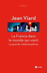 LA FRANCE DANS LE MONDE QUI VIENT