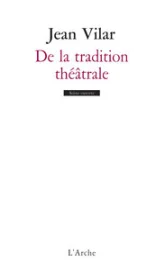 De la tradition théâtrale