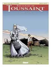 Souvenirs de toussaint - Tome 07